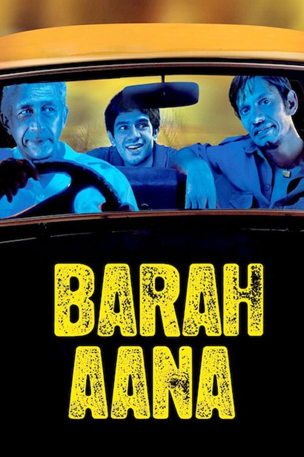 IN - Barah Aana (2009)