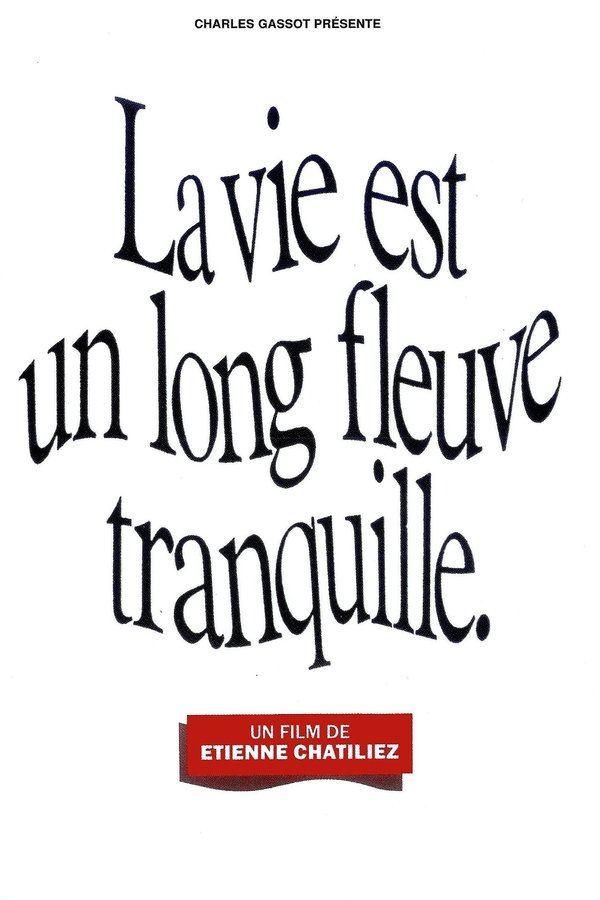 FR - La vie est un long fleuve tranquille (1988)