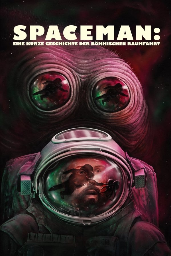 DE - Spaceman: Eine kurze Geschichte der böhmischen Raumfahrt (2024)