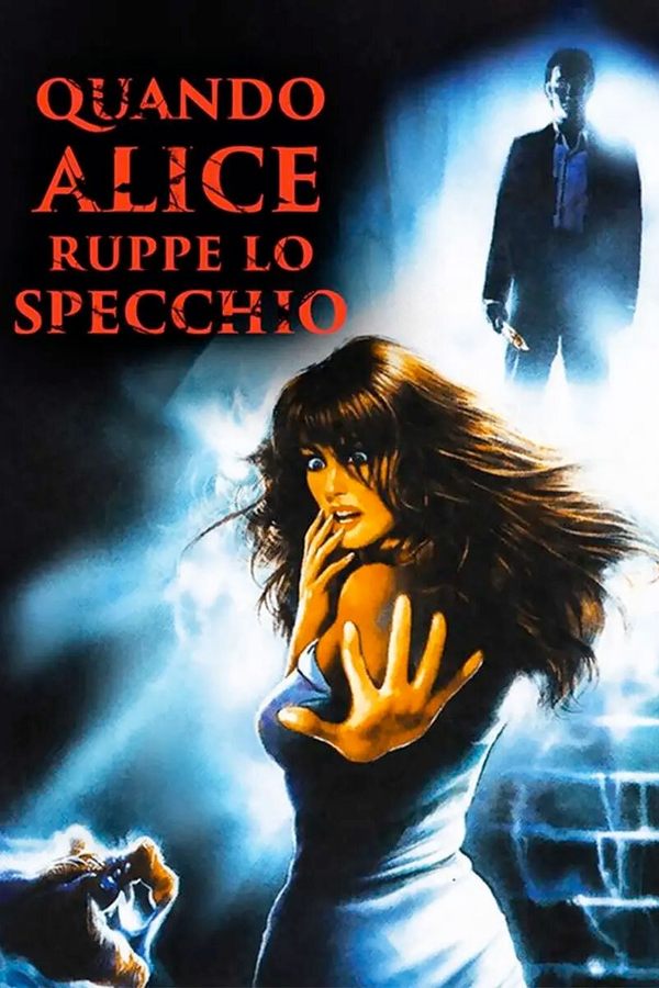 DE - When Alice Broke the Mirror (1988)