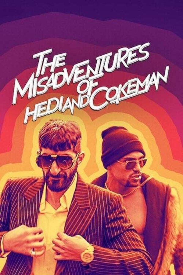 SC - The Misadventures of Hedi and Cokeman  (2021)