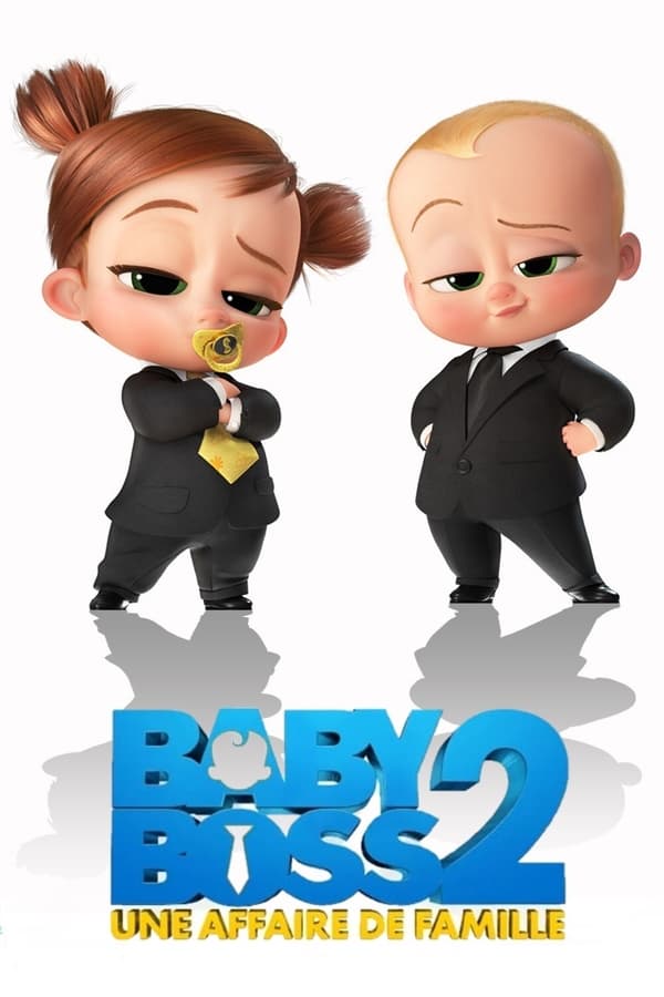 FR - Baby boss 2 : Une affaire de famille 4K (2021)