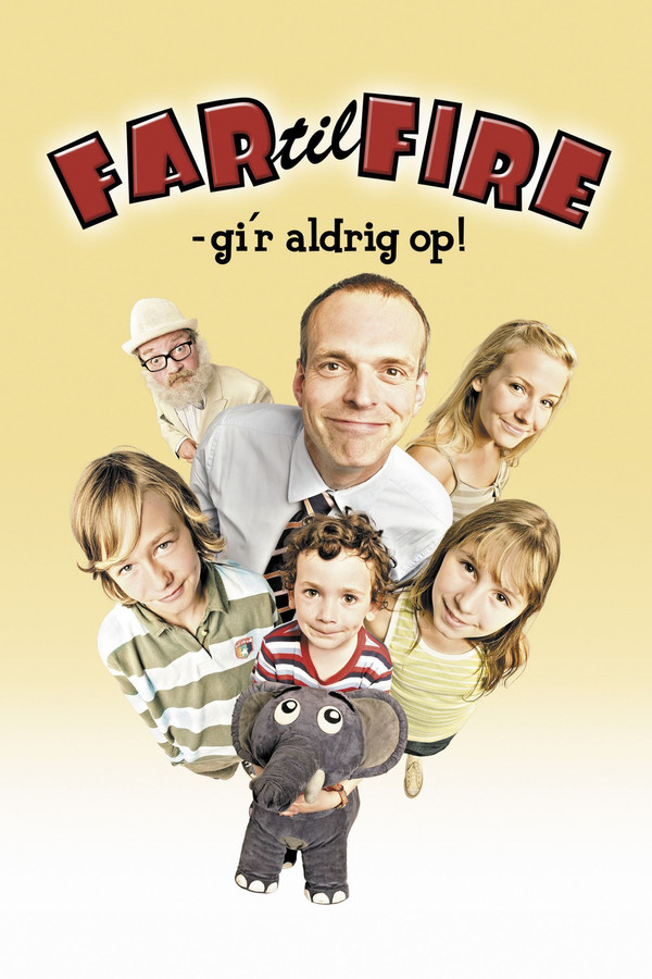 DK - Father of Four: Never Gives Up! (2005)
