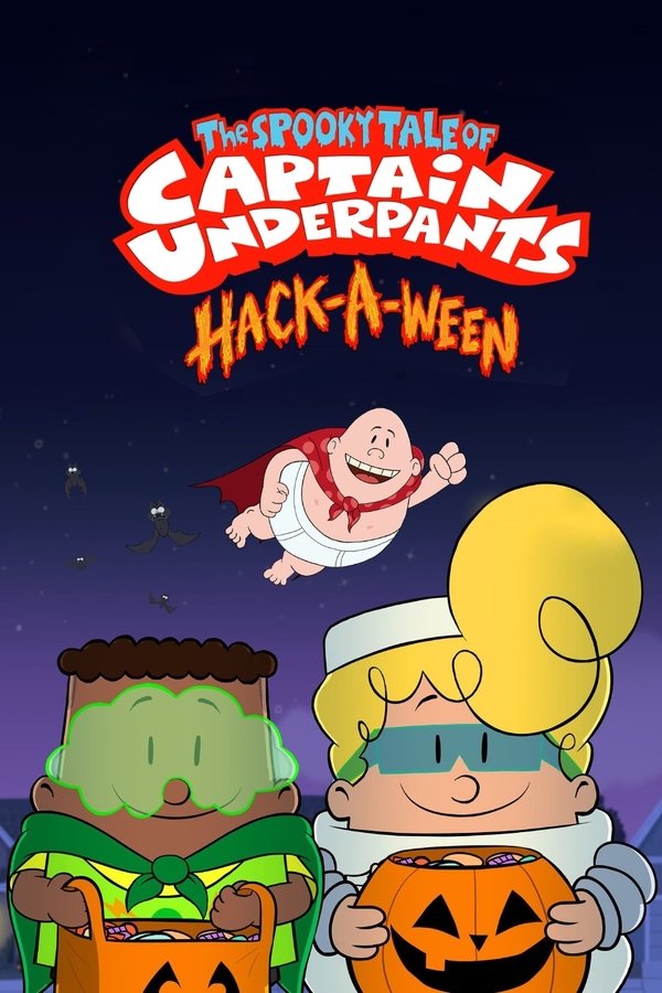 DK - The Spooky Tale of Captain Underpants: Hack-a-ween (2019)