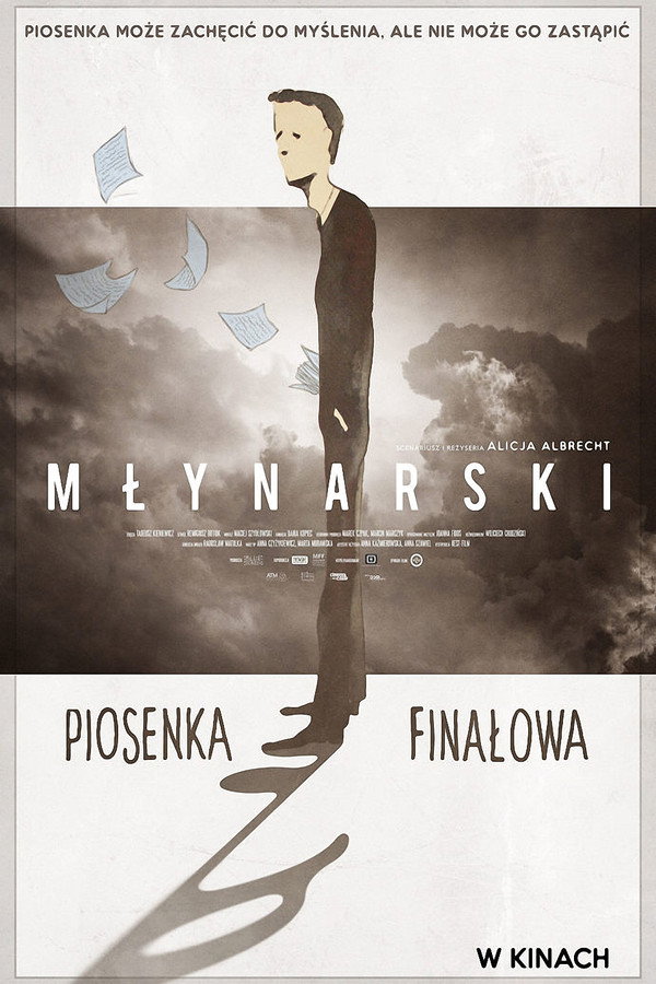 PL - MŁYNARSKI - PIOSENKA FINAŁOWA (2017) DOKUMENT POLSKI