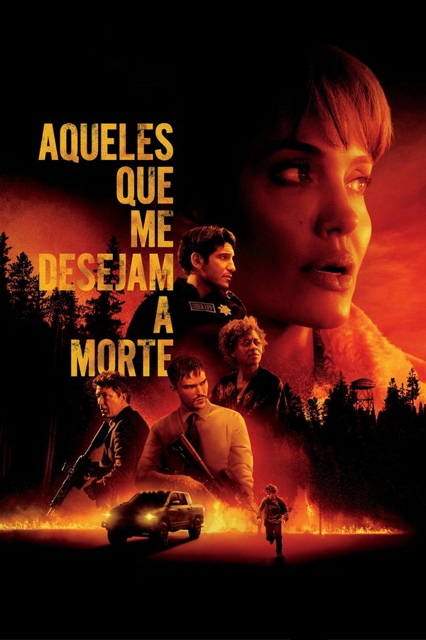 BR - Aqueles que me desejam a morte - 2021