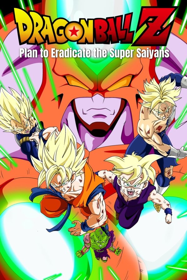 GR - Dragon Ball Z: Plan to Eradicate the Super Saiyans (2010)
