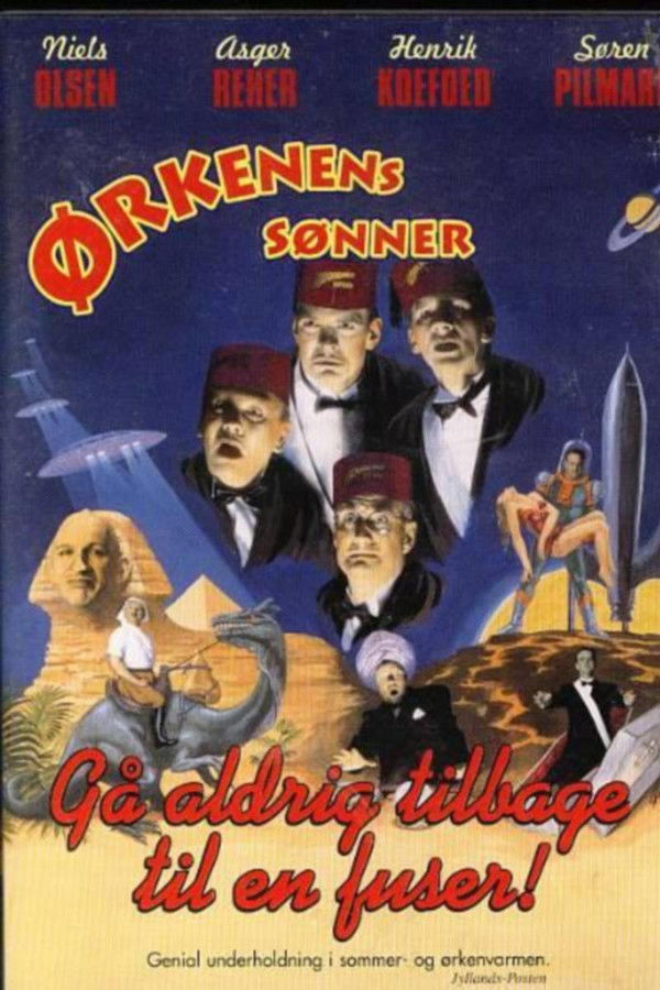 DK - Ørkenens Sønner: Gå aldrig tilbage til en fuser (1997)