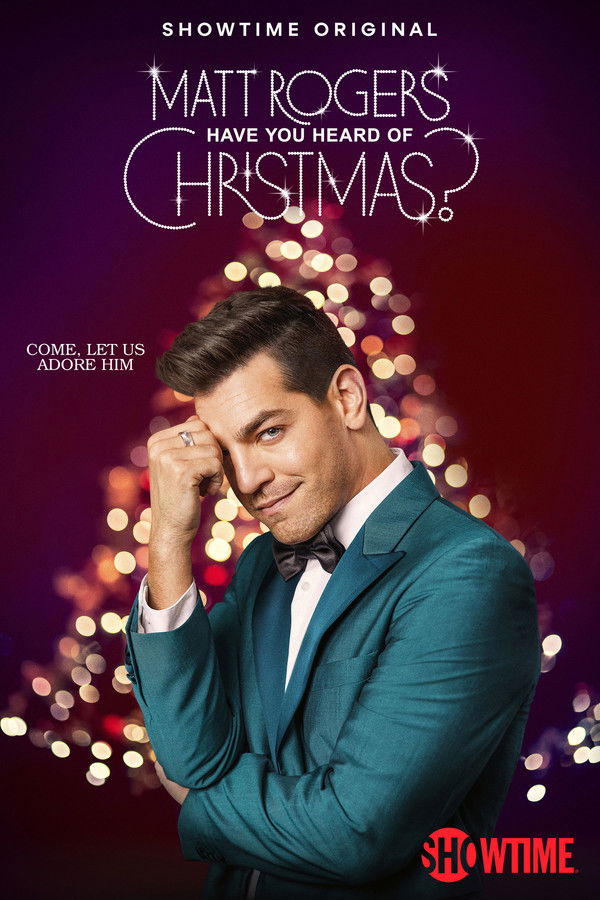 EN - Matt Rogers: Have You Heard Of Christmas? (2022)