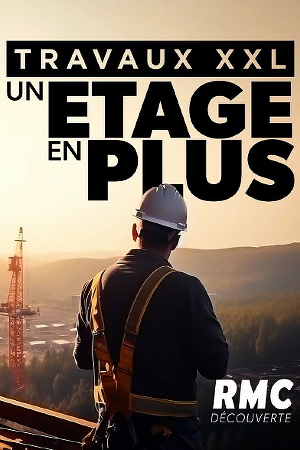 FR - Travaux XXL : un étage en plus