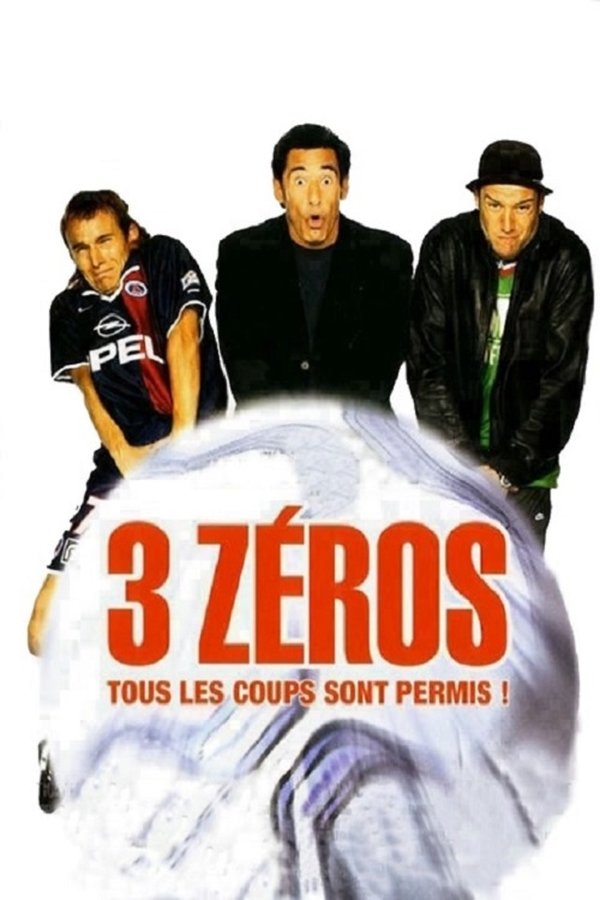 FR - 3 Zéros (2002)