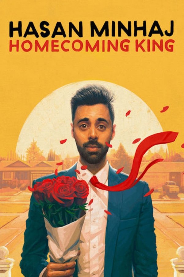 RO - Hasan Minhaj: Homecoming King  (2017)