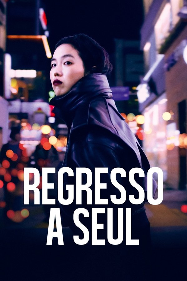 BR - Regresso a Seul (2023)