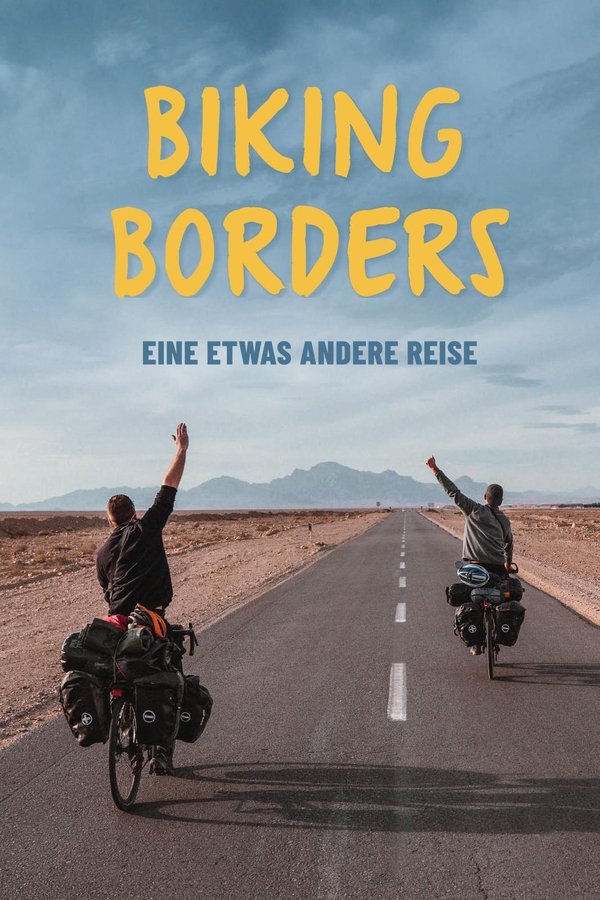 AR - Biking Borders - eine etwas andere Reise  (2021)