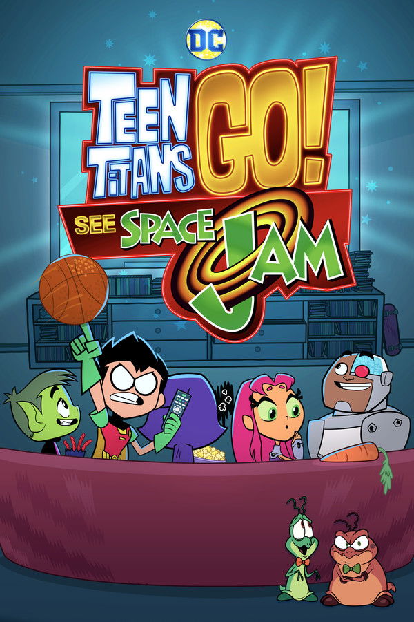 SOM - Teen Titans Go! See Space Jam  (2021)