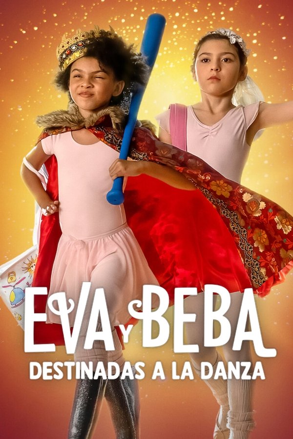 ES - Eva y Beba: Condenadas a bailar (2022)