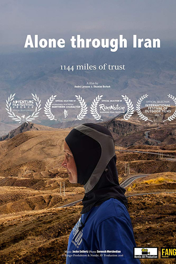 EN - Alone Through Iran 1144 Miles Of Trust (2017) (SWEDISH ENG-SUB)