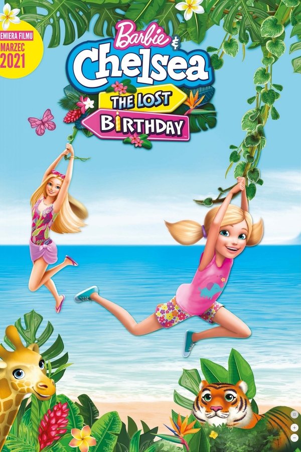EN - Barbie & Chelsea the Lost Birthday  (2021)