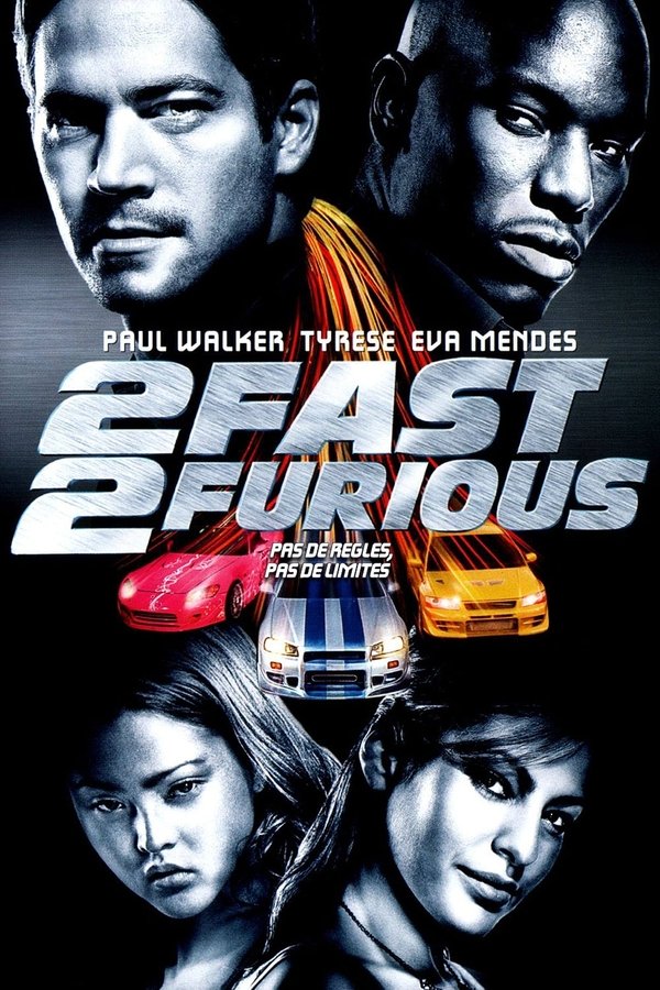 FR - 2 Fast 2 Furious (2003)