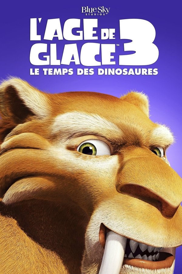 FR - L'Âge de glace 3 : Le Temps des dinosaures (2009)