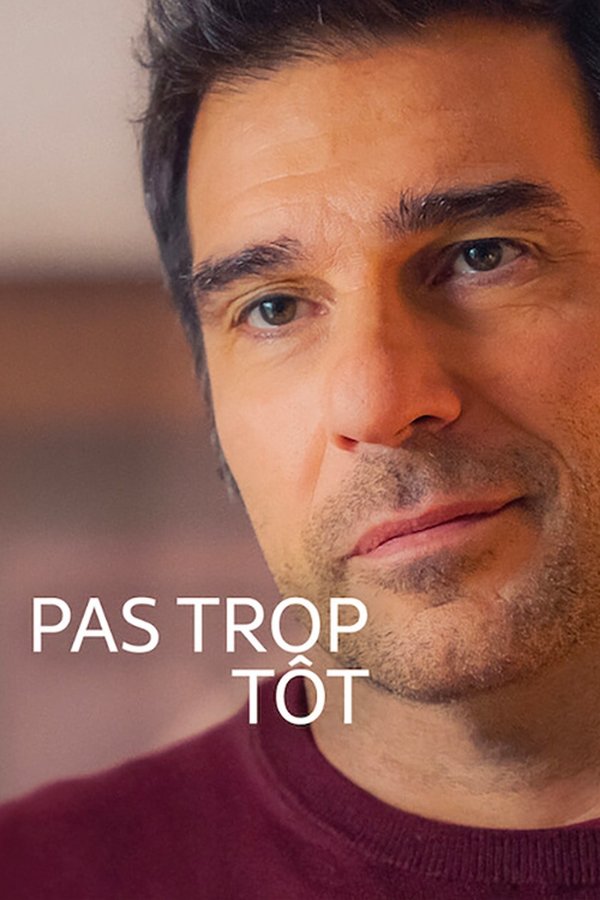 FR - Pas trop tôt (2023)
