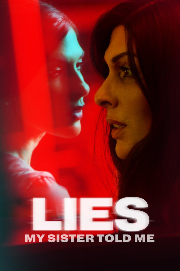 IN - Lies My Sister Told Me (2022)