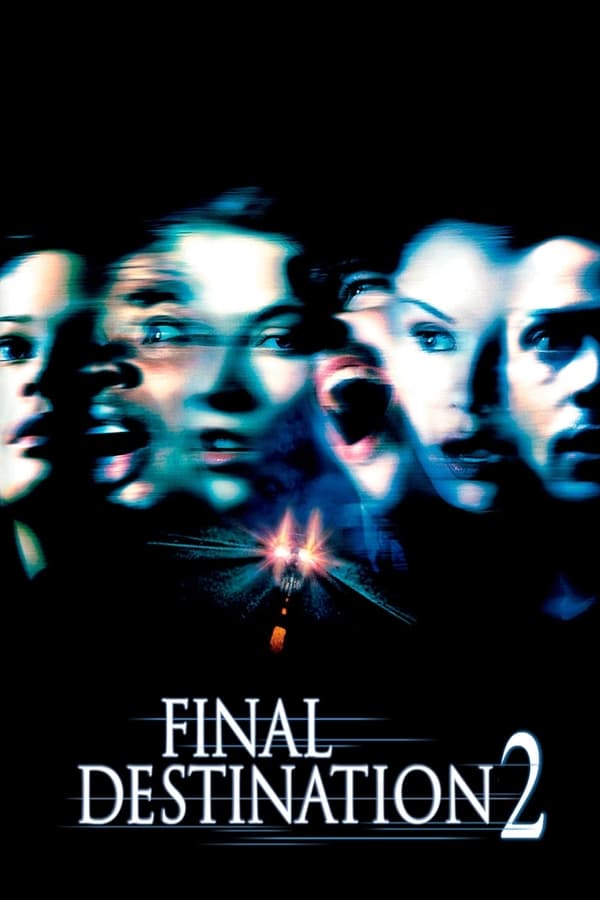 EX - Final Destination 2 (2003)