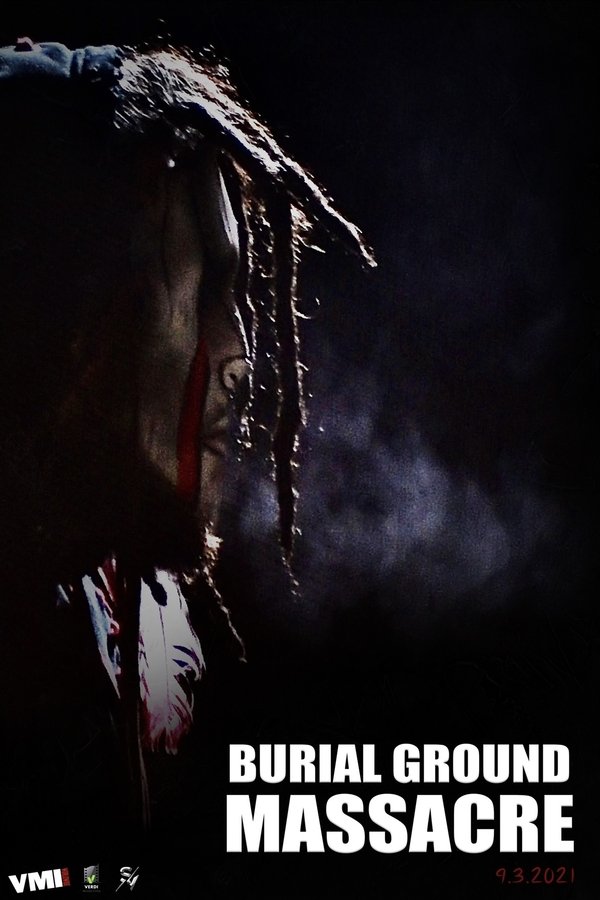 EX - Burial Ground Massacre (2021)