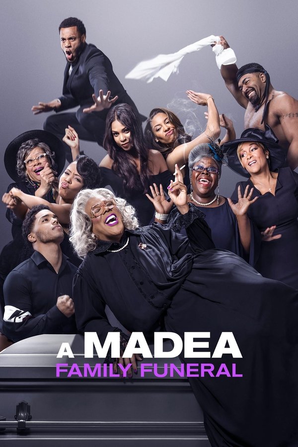 AL - A Madea Family Funeral  (2019)