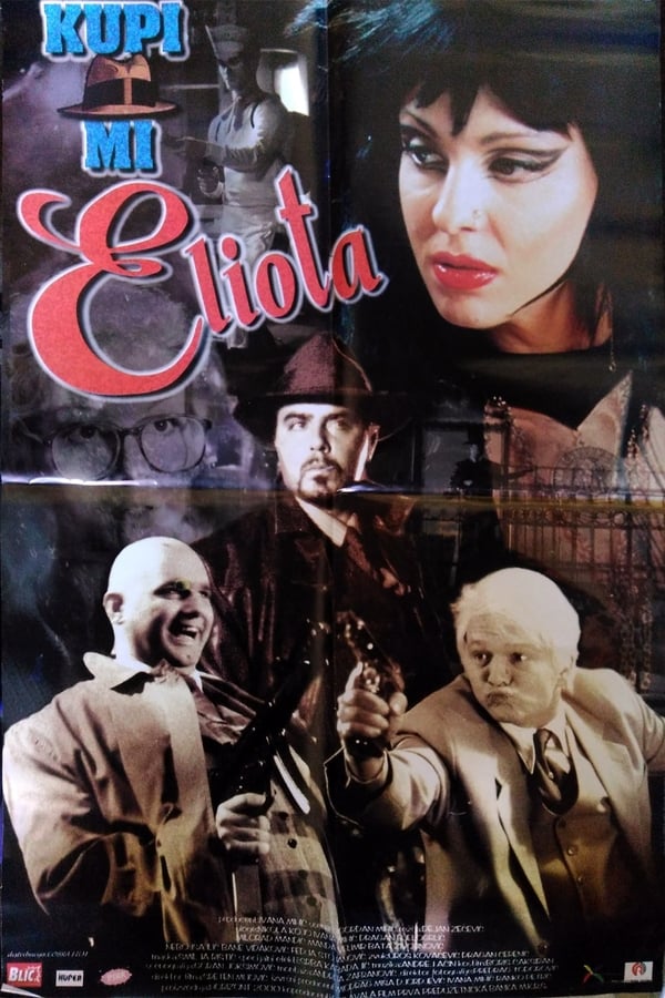 EX - Kupi mi Eliota (1998)