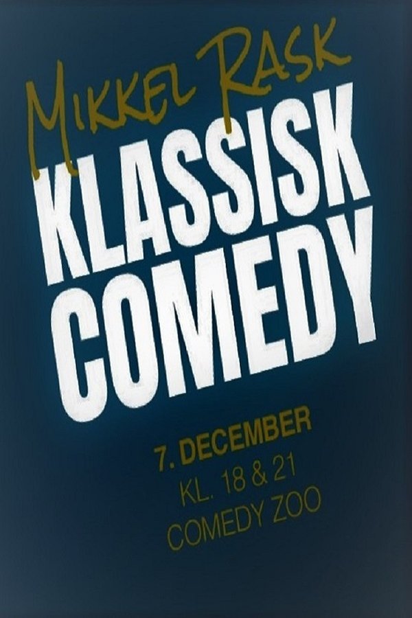 DK - Mikkel Rask Klassisk Comedy (2020)