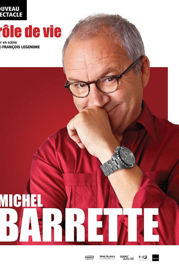 QFR - Michel Barrette: Drôle de vie  (2019)
