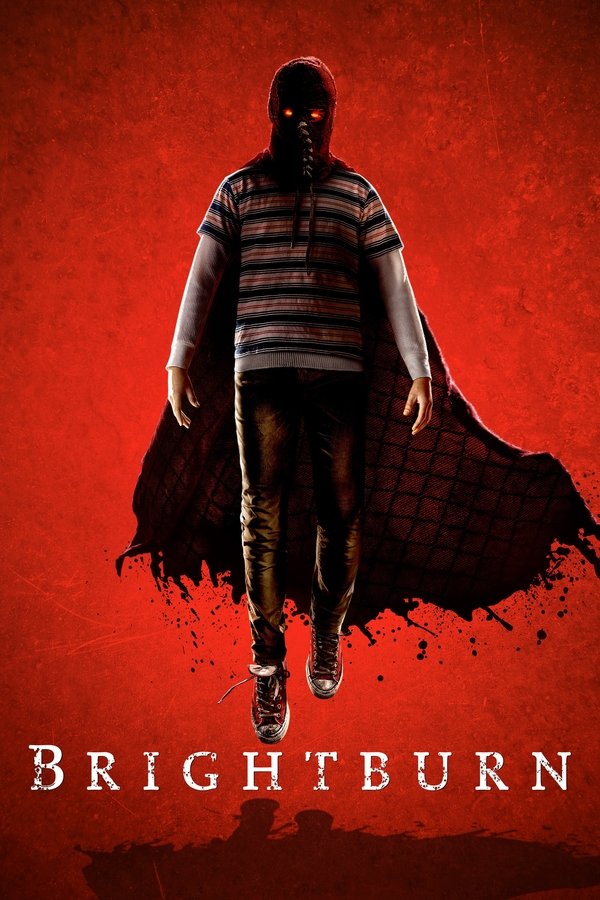 AL - Brightburn  (2019)
