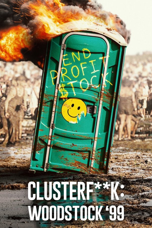EN - Trainwreck: Woodstock '99 (2022)