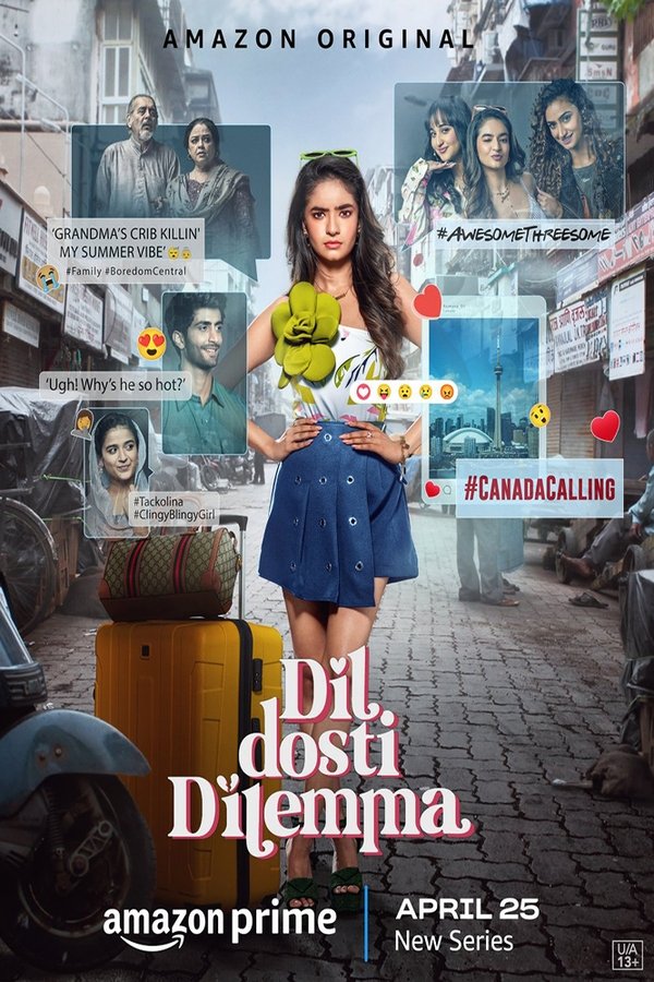 IN - Dil Dosti Dilemma