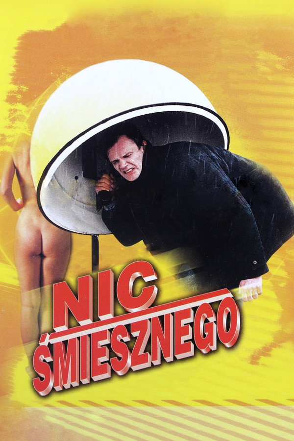 PL - NIC ŚMIESZNEGO (1995) POLSKI