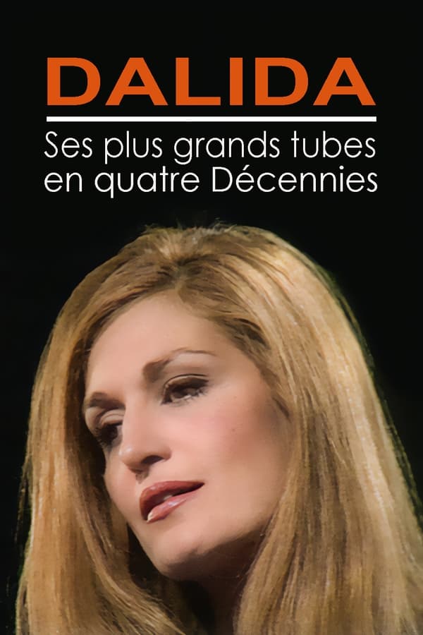 FR - Dalida - Ses plus grands tubes en quatre décennies (2023)