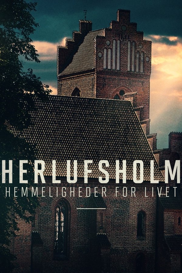 DK - Herlufsholm - Hemmeligheder for livet (2025)