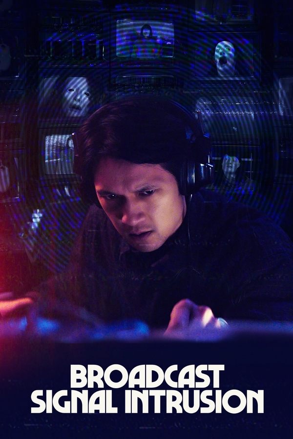 EX - Broadcast Signal Intrusion (2021)