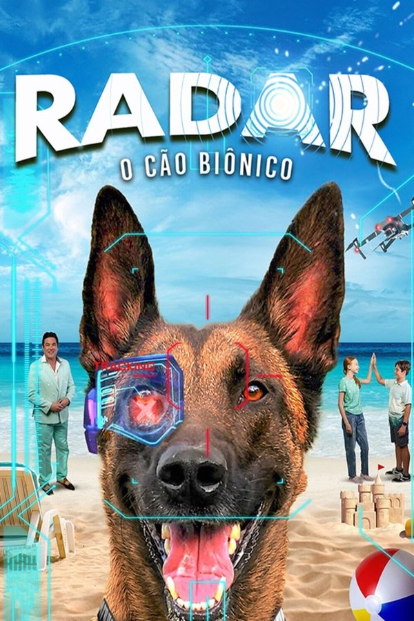 PT - R.A.D.A.R.: The Adventures of the Bionic Dog (2023)