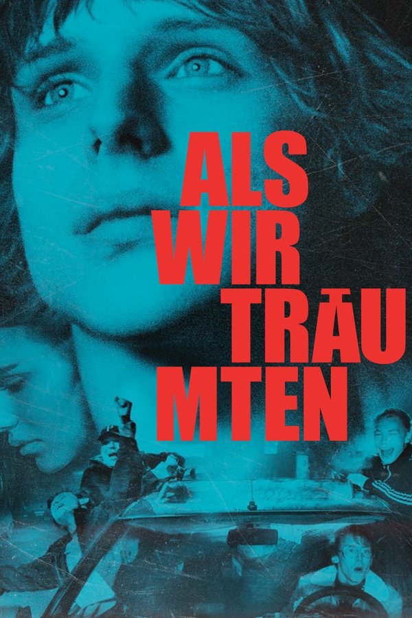 DE - Als wir träumten (2015)