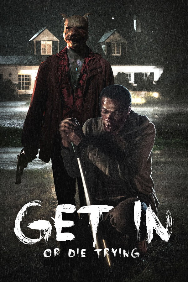 DE - Get in: Or die trying (2019)