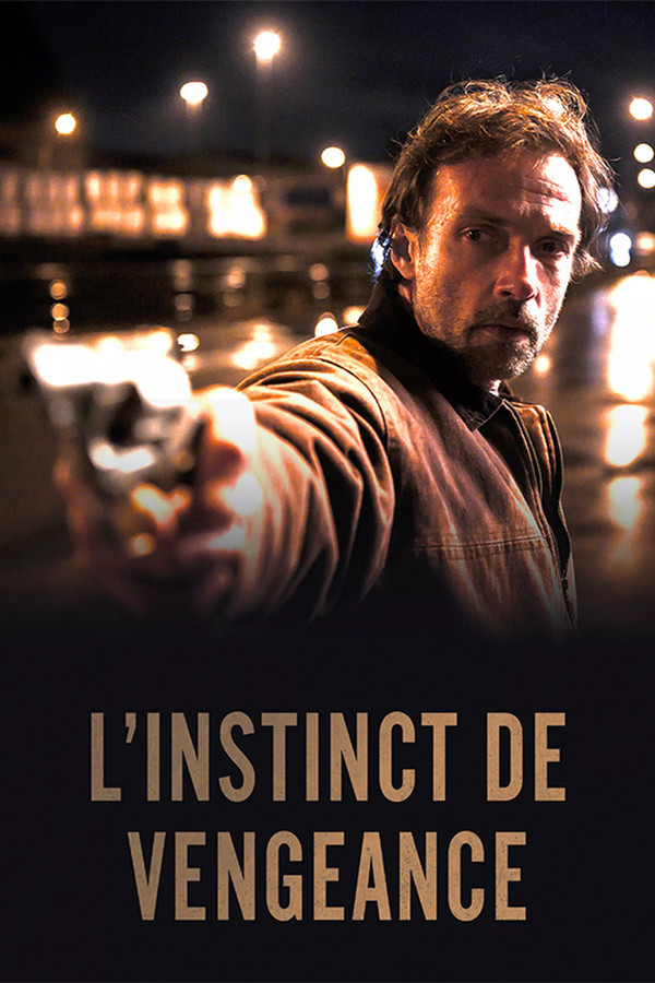 FR - L'instinct de vengeance (2021)