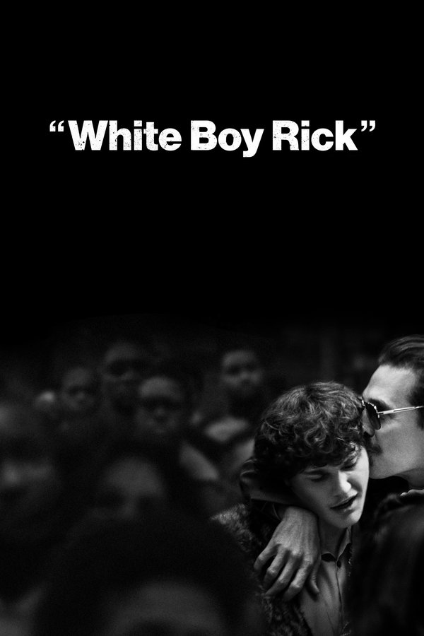 DE - White Boy Rick (2018) (4K)