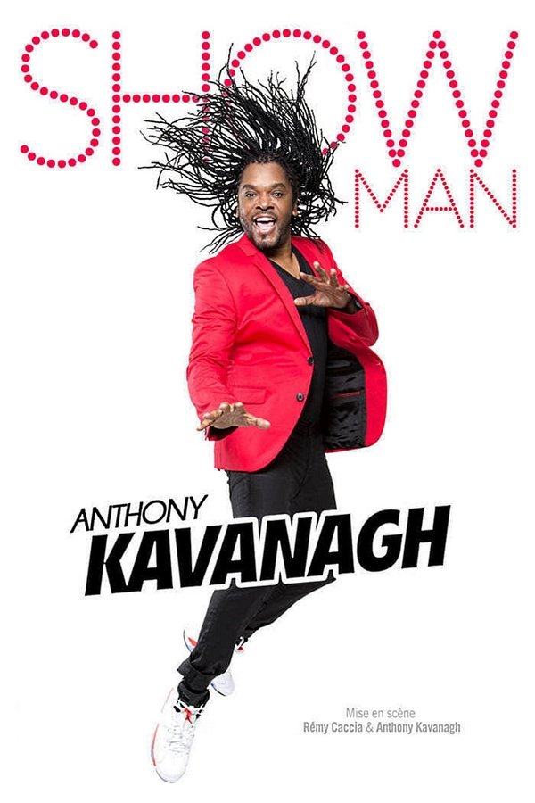 QFR - (partie1) Anthony Kavanagh - Show Man (2020)