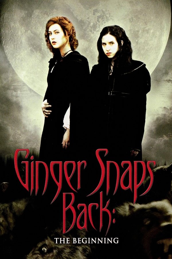 FR - Ginger Snaps Back: The Beginning  (2004)