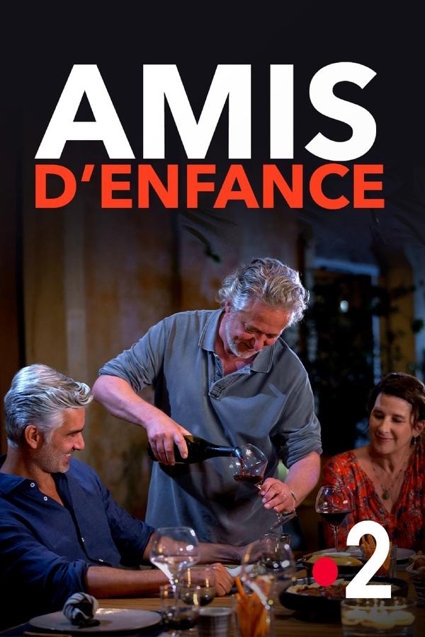 FR - Amis d'enfance (2022)