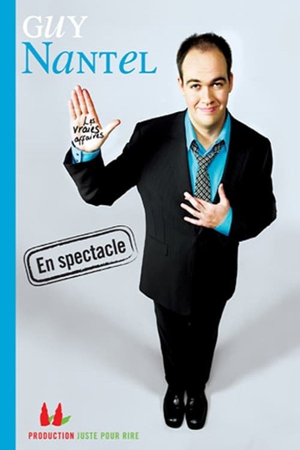 QFR - Guy Nantel Les vraies affaires (2007)