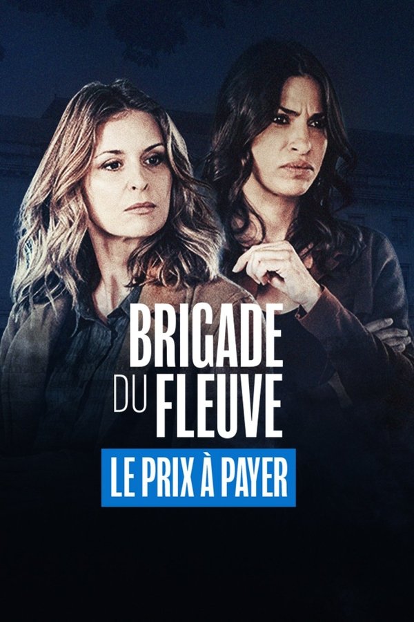 FR - Brigade du Fleuve (2024) (FR)