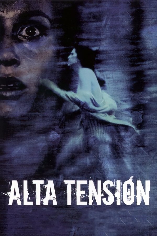 ES - Alta tensión (2003)